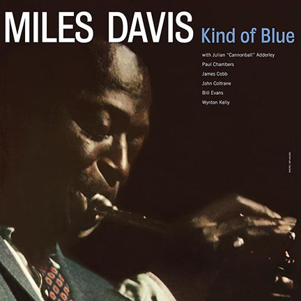 MILES DAVIS - KIND OF BLUE